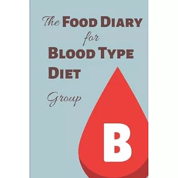The Food Diary for Blood Type Diet - Group B