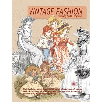 Vintage Fashion coloring Book Greyscale: Old fashion coloring books with sketches of teens and childrens clothing from the previous century as done by