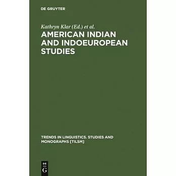 American Indian and Indoeuropean Studies