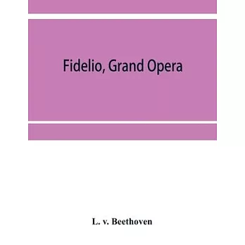 Fidelio, grand opera