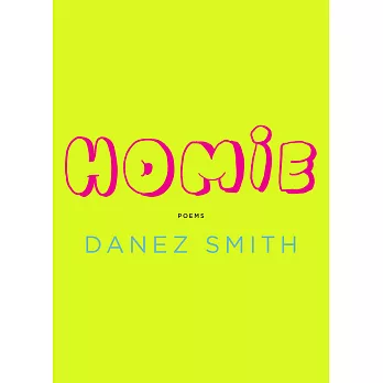 Homie : poems /