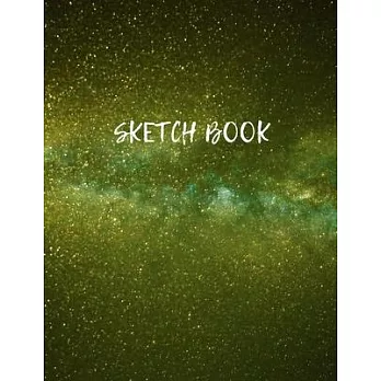 Sketch Book: Space Activity Sketch Book For Kids Notebook For Drawing, Sketching, Painting, Doodling, Writing Sketch Book For Drawi