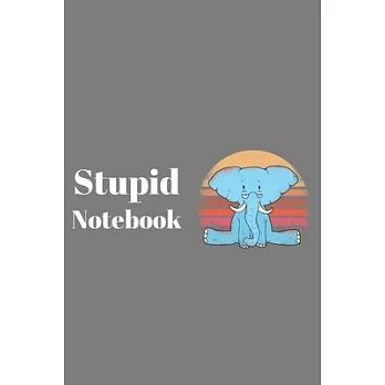 博客來-Simple Stupid Notebook Journal: Stupid Things I’’ve Heard At School ...