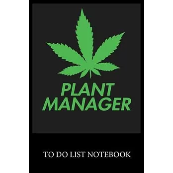 Plant Manager Notebook: To Do & Dot Grid Matrix Checklist Journal Daily Task Planner Daily Work Task Checklist Doodling Drawing Writing and Ha