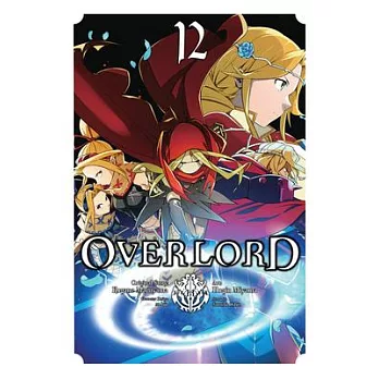 Overlord, Vol. 12 (Manga)