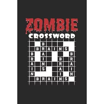 Zombie Crossword: 6x9 Crossword Puzzle - grid - squared paper - notebook - notes