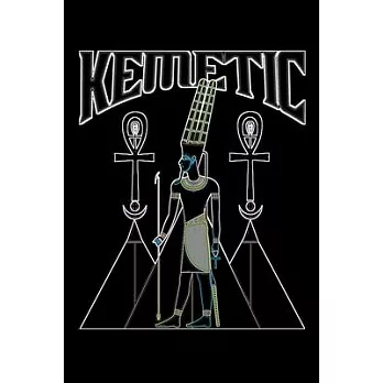 Kemetic: Kemetic Esoteric Ancient Egyptian Art Journal/Notebook Blank Lined Ruled 6x9 120 Pages