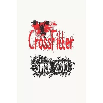 博客來-CrossFitter Since 2010: Notebook Birthday CrossFit Gift, Lined