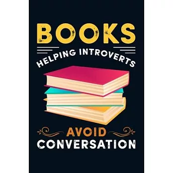 Books Helping Introverts Avoid Conversation: Wide Ruled Note Book, Daily Creative Writing Journal, Ruled Writer’’s Notebook for School, the Office, or