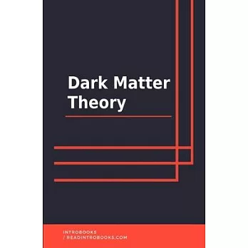 Dark Matter Theory