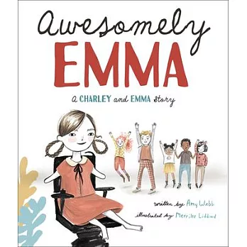 Awesomely Emma: A Charley and Emma Story