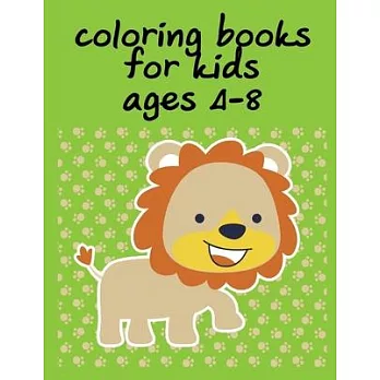 Coloring Books For Kids Ages 4-8: Coloring Pages, Relax Design from Artists, cute Pictures for toddlers Children Kids Kindergarten and adults
