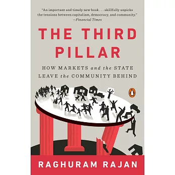 The Third Pillar: How Markets and the State Leave the Community Behind