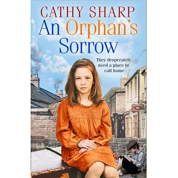An Orphan’’s Sorrow (Button Street Orphans)