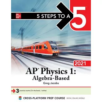 AP Physics 1 : Algebra-Based 2021 /