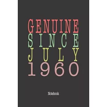 Genuine Since July 1960: Notebook