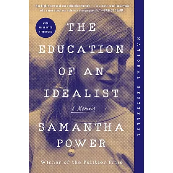 The Education of an Idealist: A Memoir