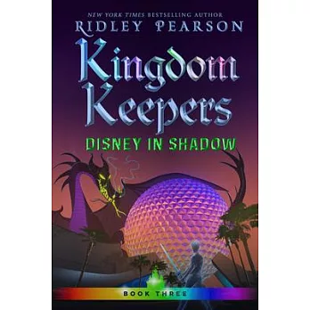 Kingdom Keepers (3): Disney in shadow/