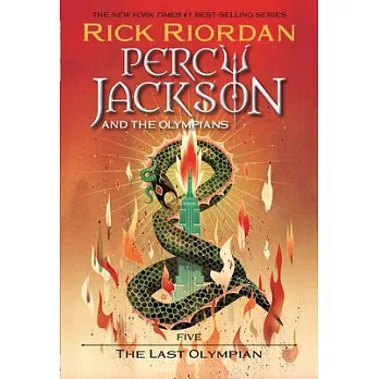 Percy Jackson and the Olympians, Book Five the Last Olympian