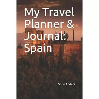 My Travel Planner & Journal: Spain