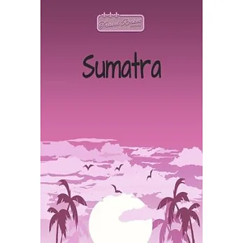 博客來-TRAVEL ROCKET Books Sumatra: Travel Journal or Travel Diary for ...