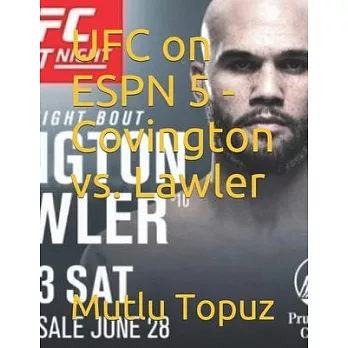 UFC on ESPN 5 - Covington vs. Lawler