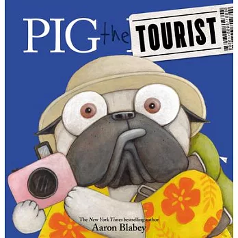 Pig the Tourist /