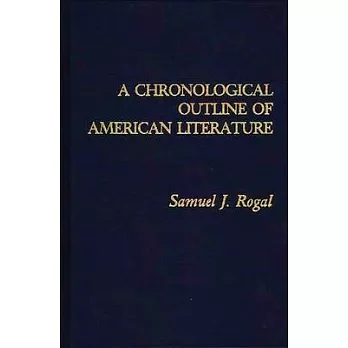 A Chronological Outline of American Literature