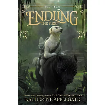 Endling Book 2 : The first