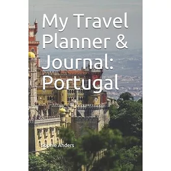 My Travel Planner & Journal: Portugal