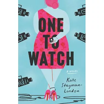 One to watch : a novel /