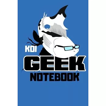 Koi Geek Notebook: Customized Compact Koi Pond Logging Book, Thoroughly Formatted, Great For Tracking & Scheduling Routine Maintenance, I