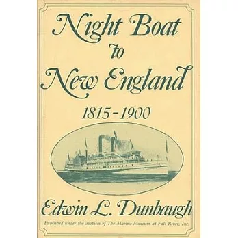 Night Boat to New England, 1815-1900