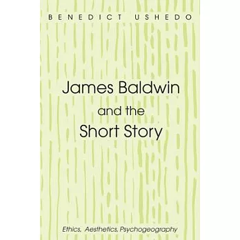 James Baldwin and the Short Story