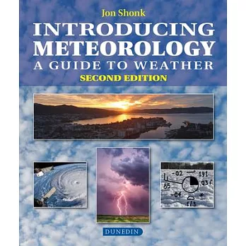 Introducing meteorology : a guide to weather /