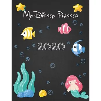 My Disney Planner 2020: Walt Disney World Planner Daily Weekly Organizer Travel for Kids Vol.4