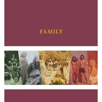 The Source Family Scrapbook: An Intimate, Unmediated View Into California’’s Most Iconic Utopian Commune