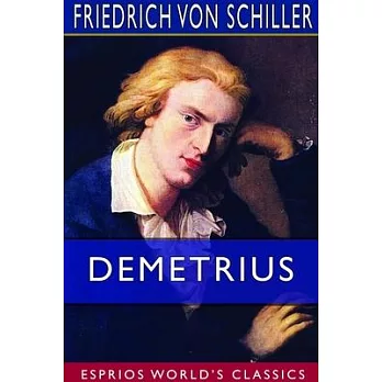 Demetrius (Esprios Classics)