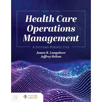 Health care operations management  ; a systems perspective