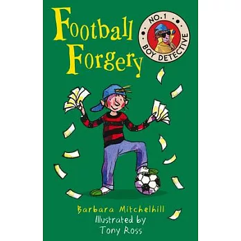 Football forgery(2) : No. 1 boy detective /