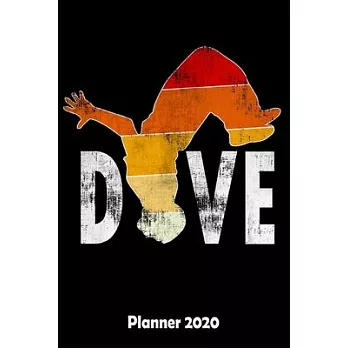 Planner 2020: Daily Planner High Diving Weekly Planner 2020 - With Federal Holidays - Softcover - 6x9 - Gift Idea Diver