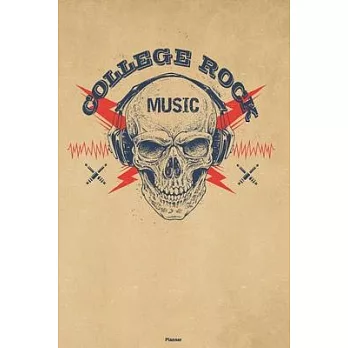 College Rock Music Planner: Skull with Headphones College Rock Music Calendar 2020 - 6 x 9 inch 120 pages gift