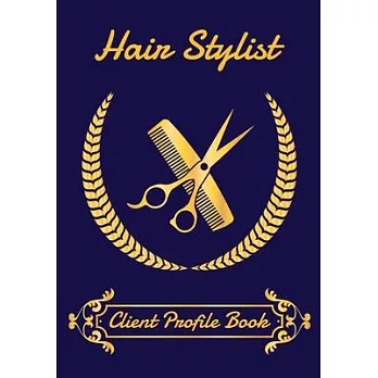 Client profile book for hair designer: Client profile log book for hair salon, hair stylist to record customer detail