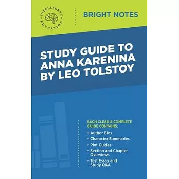 Study Guide to Anna Karenina by Leo Tolstoy