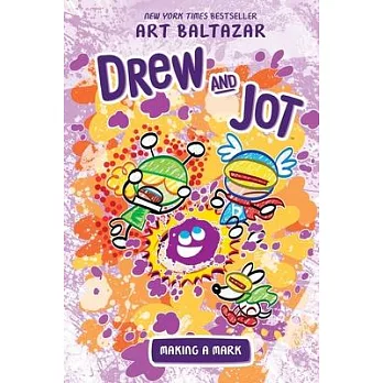 Drew and Jot: Making a Mark