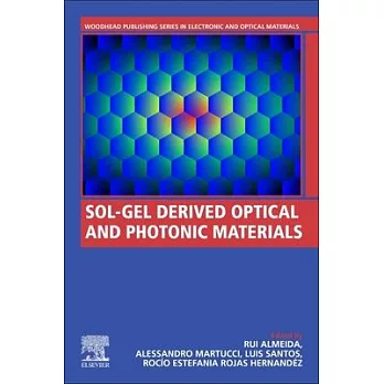 Sol-Gel Derived Optical and Photonic Materials