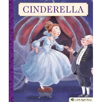 Cinderella: A Little Apple Classic