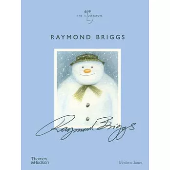 Raymond Briggs: The Illustrators Series