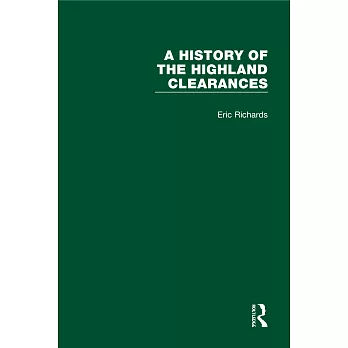 Routledge Library Editions: A History of the Highland Clearances