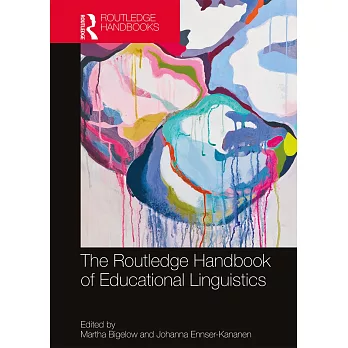 The Routledge Handbook of Educational Linguistics